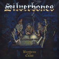 Image 1 of SILVERBONES - Brethren of the Coast CD