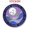 STICKER Safe Space Ship 