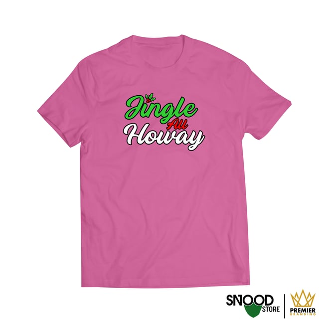 JINGLE ALL HOWAY CHRISTMAS 2023 TSHIRT PINK Premier Branding