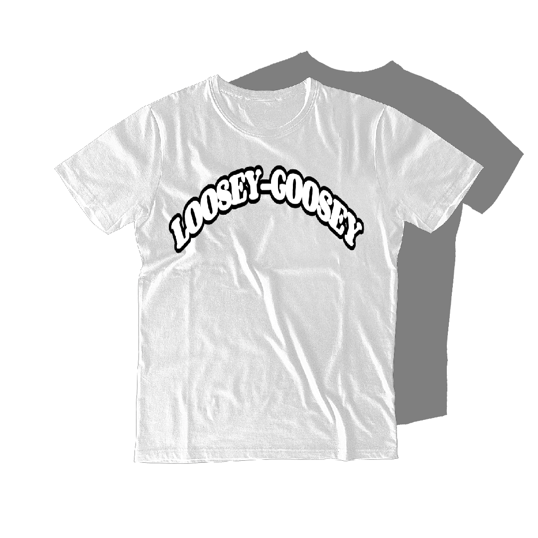 Image of White Tee- LOOSEY-GOOSEY