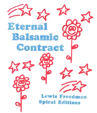 Image 1 of ETERNAL BALSAMIC CONTRACT, Lewis Freedman