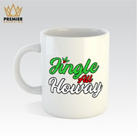 JINGLE ALL THE WAY CHRISTMAS 2023 MUG