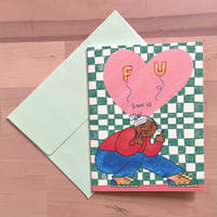 Image 2 of FU (love you) Greeting Card