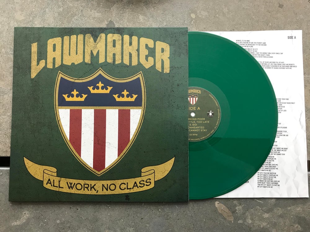 Lawmaker – All Work, No Class LP