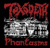 TOXODETH “Phantasms” CD