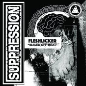 Image of Suppression / Fleshlicker - Split 7" (UNDESIRABLE-032)