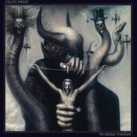 CELTIC FROST -  TO MEGA THERION