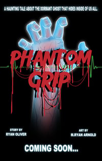 'PHANTOM GRIP' (First Edition)