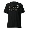 SHOU6H YEAH Short sleeve t-shirt