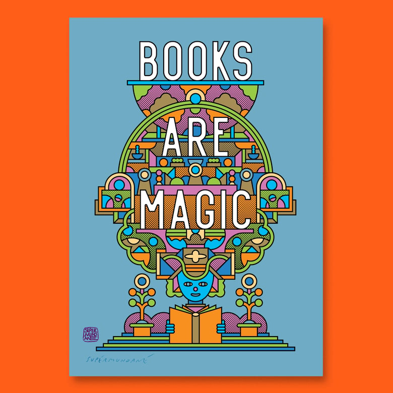 Image of Books Are Magic (Various Sizes) 