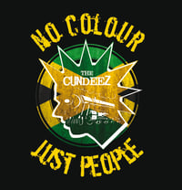 Image 1 of The Cundeez "No Colour Just People / Oi Oi Cockney Rejects"