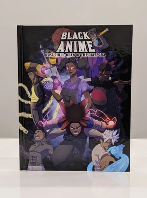 Image of Hardcover Black Anime: Lost Chill-dren of Diaspora