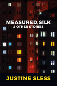Measured Silk & Other Stories - signed copy