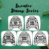 Sweater Stamp Series