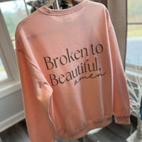 Image 1 of Broken to Beautiful, AMEN - Frosty Pink