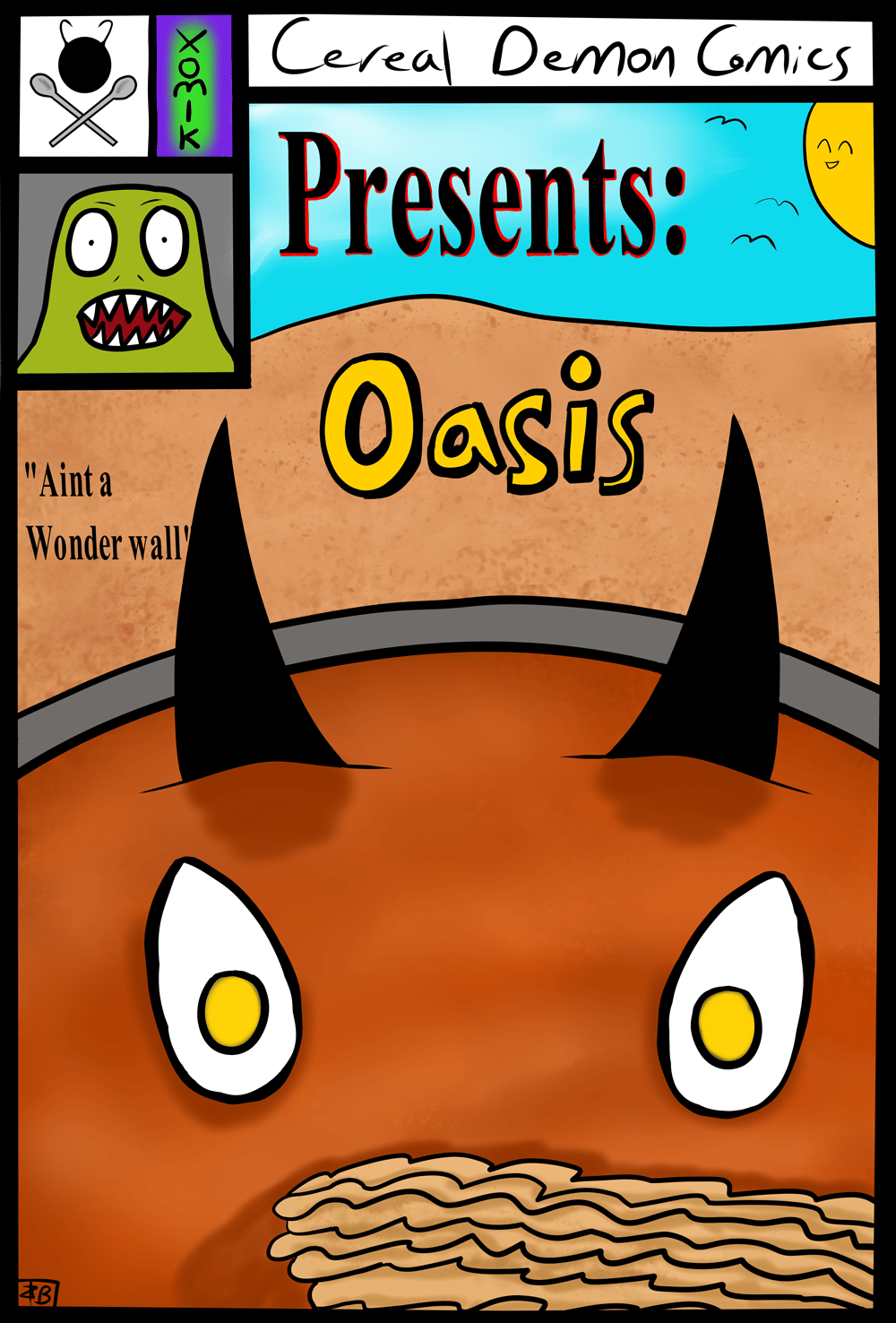Cereal Demon Comics: OASIS