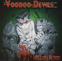 Image 1 of VOODOO DEVILS - HELLISH NOISE (CD)