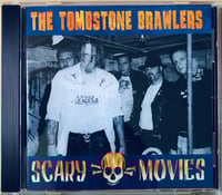 Image 1 of The Tombstone Brawlers – Scary Movies (CD)