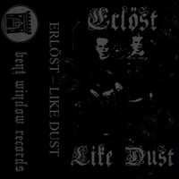 Image 1 of Erlöst "Like Dust" MC