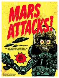 Image 2 of MARS ATTACKS - 18 X 24 LIMITED EDITION SCREENPRINTED POSTER