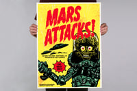 Image 1 of MARS ATTACKS - 18 X 24 LIMITED EDITION SCREENPRINTED POSTER