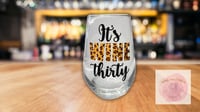 It's wine thirty