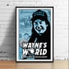 Wayne's World - 11 x 17 Limited Edition Giclee Poster Print