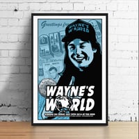 Image 1 of Wayne's World - 11 x 17 Limited Edition Giclee Poster Print