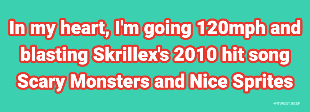 Speeding to Skrillex Bumper Sticker