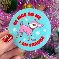 Image 3 of I Am Fragile Deer Sticker