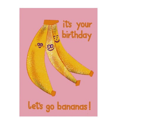 Image of POSTKARTE It's your Birthday - Let's go Bananas!