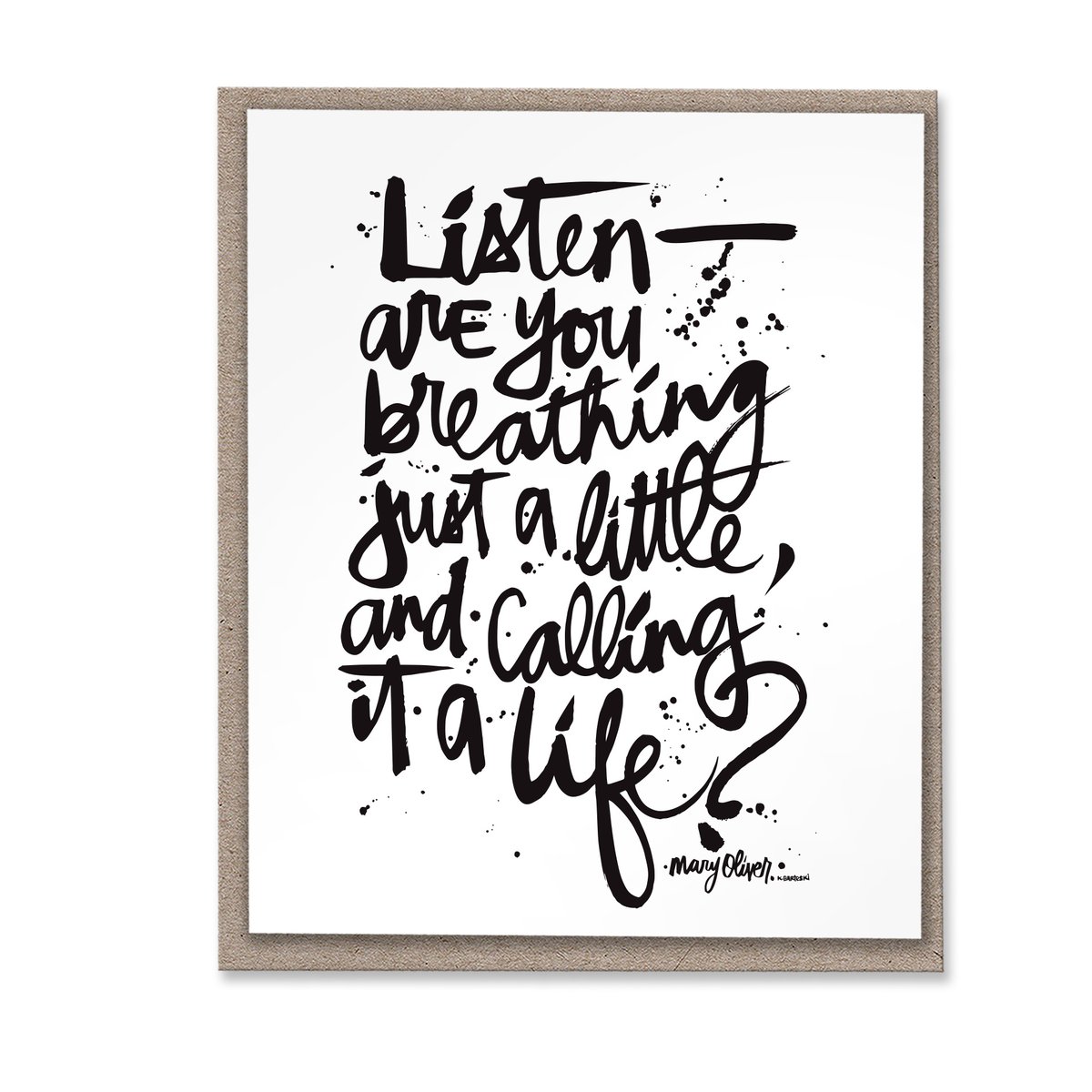 Image of CALLING IT A LIFE #kbscript print