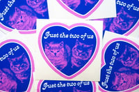 Image 2 of Just The Two Of Us Cats Sticker 