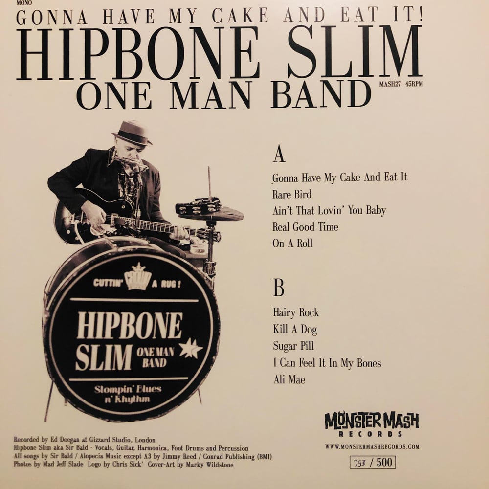 HIPBONE SLIM - Hipbone Slim – Gonna Have My Cake And Eat It (10") LP