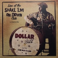 Image 1 of Dollar Bill And His One Man Band – Live At The Shake 'Em On Down Club (10") Orange LP