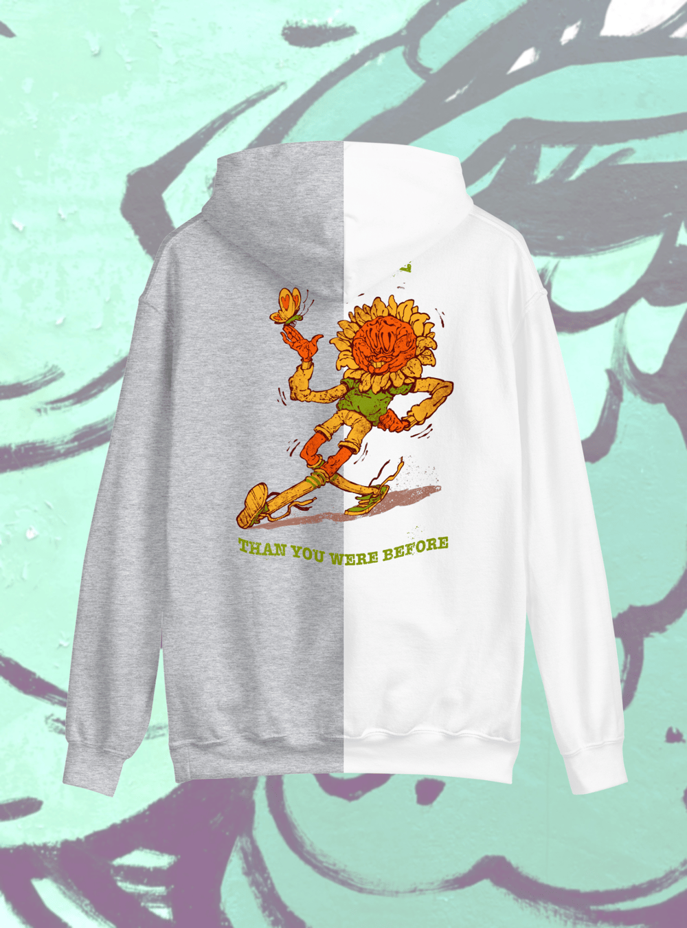 “Be more than you were before” hoodie (2 colours available)
