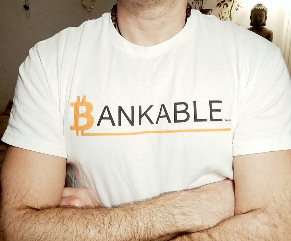TEE SHIRT BITCOIN BANKABLE. By JPMalot