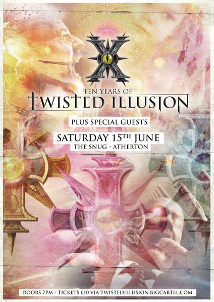 Image of Twisted Illusion - 10 Year Anniversary Gig