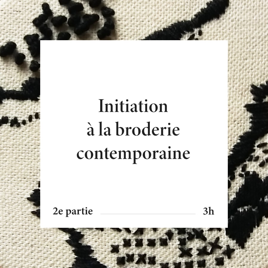 Image of Atelier Initiation à la Broderie Main - 2e partie