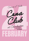 CENA CLUB / SATURDAY 24TH FEBRUARY 2024