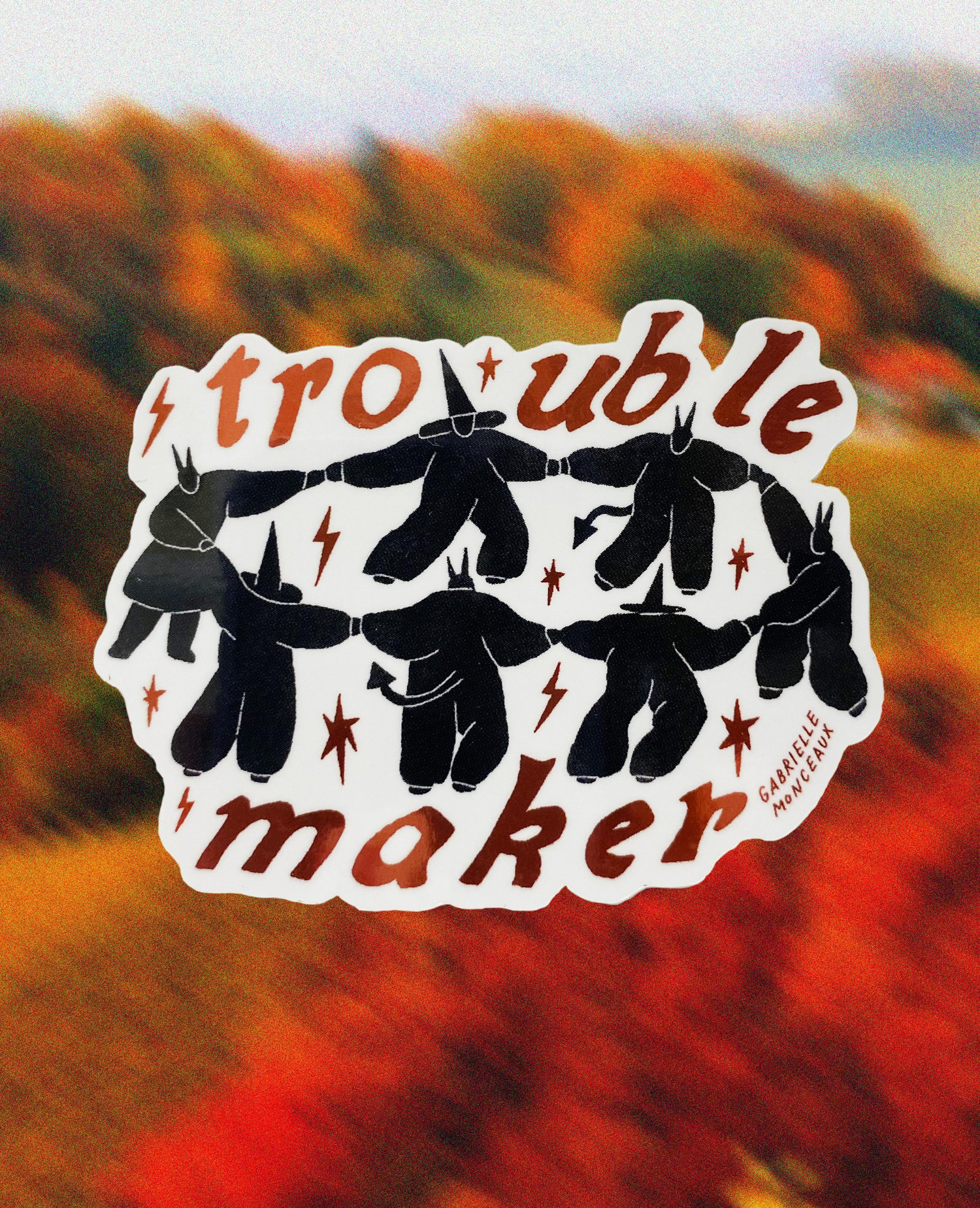 Sticker Trouble Maker