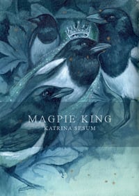 Magpie King - Print