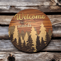 Image 1 of Welcome to Our Neck of the Woods Sign