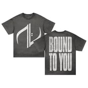 Image of 'Bound To You' Tee