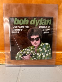 Image 1 of Bob Dylan “Just Like Tom Thumb’s Blues 7 inch