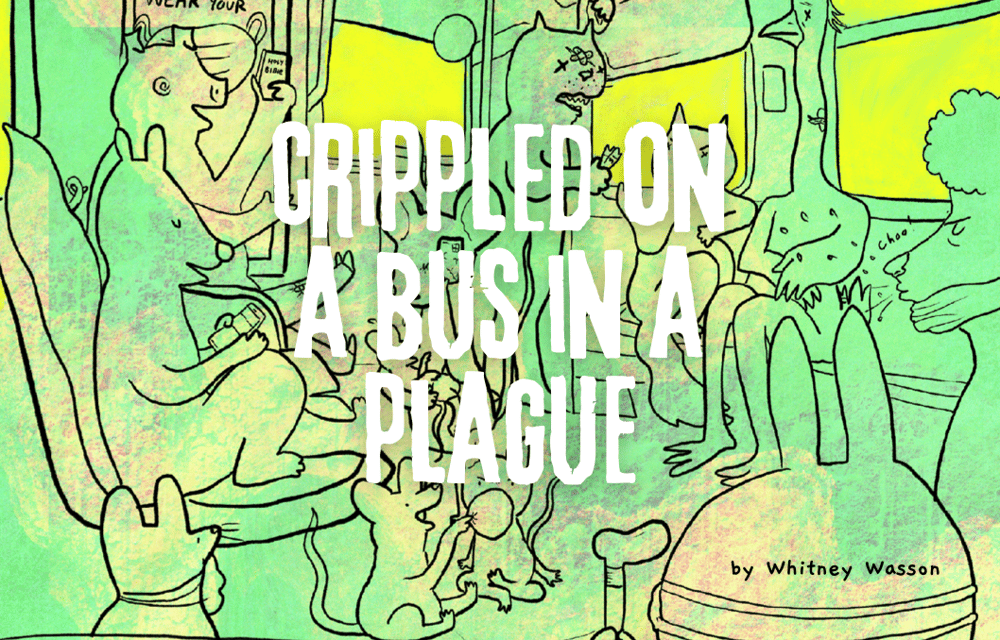 Mini-Comic: Crippled on a Bus in a Plague