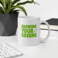 Image 1 of Growing Your Greens 11 OZ MUG