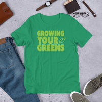 Image 1 of Growing Your Greens Unisex t-shirt