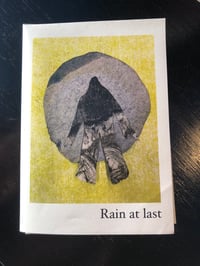 Image 1 of Rain at Last: collection of recent work