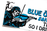 Image 4 of Blue Oyster Cult Don't Fear The Reaper Bumper Sticker 